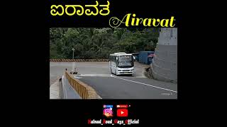 #ಐರಾವತ#Airavatha bus mass entry in ghat section # ksrtc