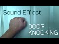 Door Knocking Sound Effect in ((STEREO))
