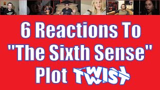 6 Reactions To "The Sixth Sense" Plot Twist (group 1️⃣ of 2️⃣)