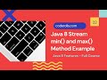 32 Java 8 Stream min() and max() Methods Example