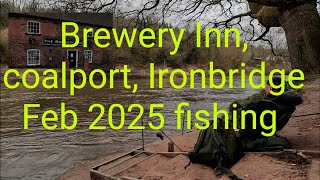 Ironbridge, coalport, brewery Inn. Feb 2025.  barbel fishing