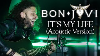 MARCELO CARVALHO | BON JOVI | IT'S MY LIFE | Acoustic Version