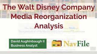 Analysis: The Walt Disney Company Announces Strategic Reorganization