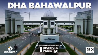 First Time Ever | Complete Detailed Documentary on DHA BAHAWALPUR | Discover Pakistan Tv