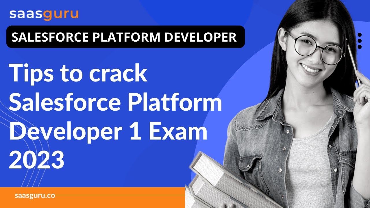 Tips To Crack Salesforce Platform Developer 1 Exam 2023 | Easy Way To ...