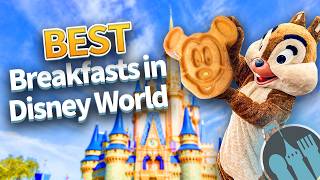 Ranking the BEST Breakfasts in Disney World
