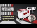 New technology Automatic Powder Returning DTF PET Film Transfer Printer