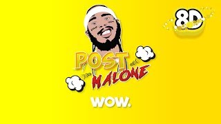 Post Malone - Wow. (8D Audio)