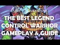 The Best Rise of Shadows Control Warrior (Hearthstone Legend gameplay and deck guide)