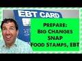 Big Changes to SNAP, Food Stamps, EBT for the Low Income in Just 2 Months