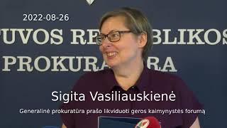 Prokuratūra (Vasiliauskienė) prašo likviduoti Algirdo Paleckio Geros Kaiminystės Forumą | 2022-08-26