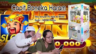 Capit Boneka Haram || Main Slot Haram || Anwar Ft Azis Al Abror