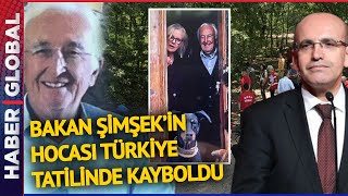 10 Gündür Haber Alınamıyor! Bakan Mehmet Şimşek'in Hocası Korhan Berzeg, Türkiye Tatilinde Kayboldu