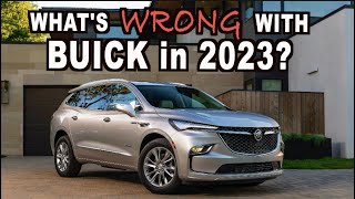 What's Wrong with Buick in 2023