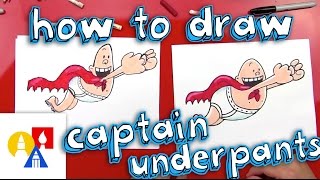 How To Draw Captain Underpants