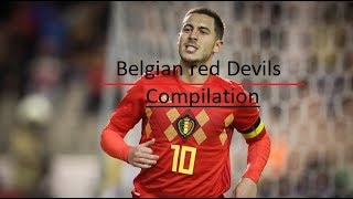Belgium National Team - Skill & Goals - before Russia 2018