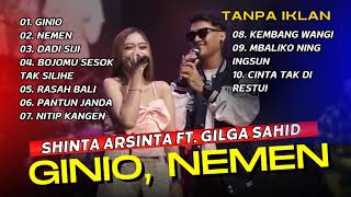 Full Album Shinta Arsinta Feat Gilga Sahid - Ginio, Nemen | Dangdut koplo shinta arshinta