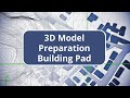 TBC Site Data Prep and Modeling - Building Pad