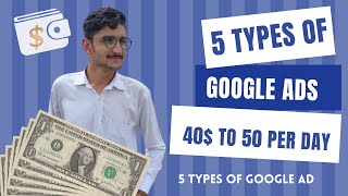 5 Types of Google Ad Campaigns & Best Practices for Maximum Results: Complete Guide | AK MENTOR02
