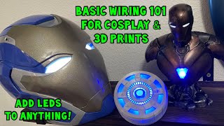 How to add led lights to cosplay & 3D prints | how to wire lights to 3D prints & cosplay basic intro