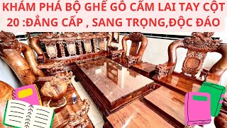 Khám phá bộ ghế gỗ cẩm lai tay cột 20: Đẳng cấp, sang trọng, độc đáo