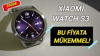 Bu Fiyata Mükemmel Akıllı Saat ! | Xiaomi Watch S3 İnceleme