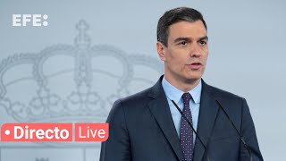 🔴📡 Rueda de prensa de Pedro Sánchez tras la reunión del Consejo de Ministros