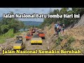 Batu Jomba Terkini || Ada Apa Jalan Baru Batu Jomba, Jalan Nasional Semakin Berubah