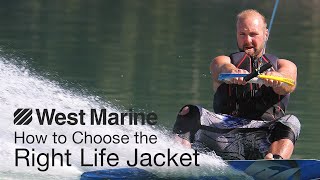 How to Choose the Right Life Jacket