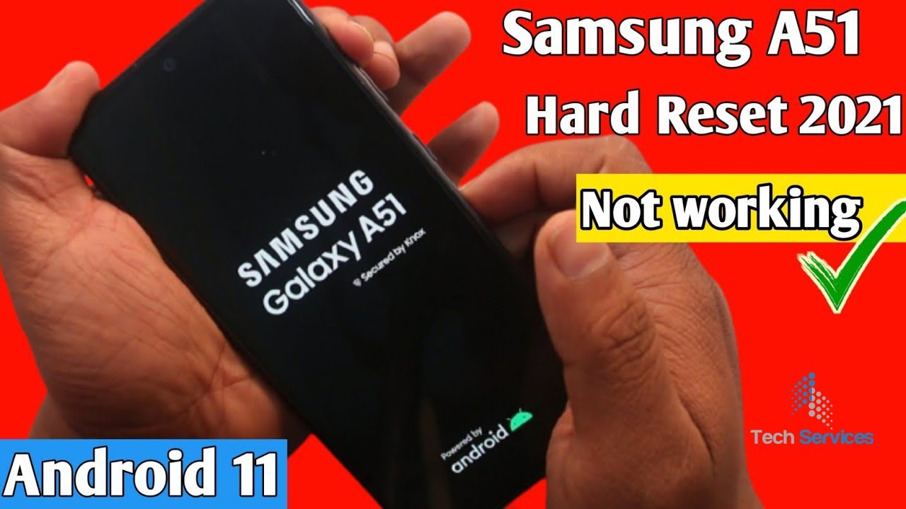 How To Hard Reset Samsung Galaxy A51 - YouTube