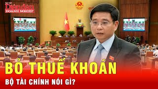 Hàng triệu hộ kinh doanh bỏ thuế khoán, Bộ trưởng Bộ Tài chính nói gì? | Tin tức 24h