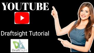 Lec-1 Draftsight I Draftsight 2D tutorial :Edit command