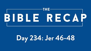 Day 234 (Jeremiah 46-48)