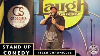 I Don't Have A Father -  Comedian Tyler Chronicles