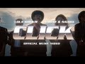 Lola Amour - Click (Feat. Leanne and Naara) || Official Music Video