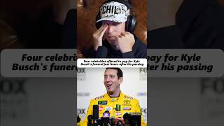 Four celebrities offered to pay for kyle Busch’s funeral just hours after his passing #shorts #rip