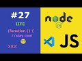 JavaScript for Beginners #27 Immediately Invoked Function Expressions (IIFE)