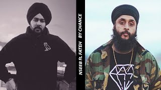NseeB - By Chance ( ft.Fateh Doe) | Welcome To The Revolution | Latest Punjabi Songs 2020