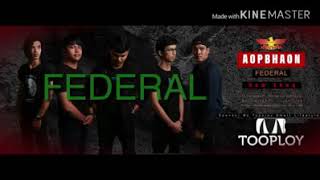 Federal - အဗ္ဘဏ် Official Audio