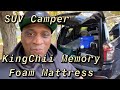 SUV No Build Camper Featuring KingChii Memory Foam Mattress /Chevy Tahoe