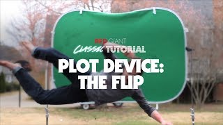 Classic Tutorial | Plot Device: The Flip
