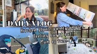 Daily Vlog in Our New Home! Feeling Burnt Out, Kitchen DIY Plans, Paint Samples, Mum of Two DITL