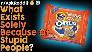 What exists solely because of stupid people? (r/AskReddit Top Posts | Reddit Bites)