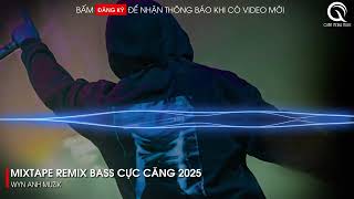 Việt Mix Dj 2025 Bass Cực Căng - Nonstop Mixtape Phong Bay Nghe Là Phê, Phê Là Tê Tê Cực Cuốn 2025