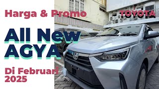 All New Agya G Silver 2025 |Harga \u0026 Promo All New Agya di Februari 2025 |Toyota Medan 085362072000