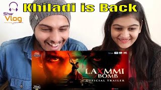 Laxmmi Bomb | Official Trailer | Akshay Kumar | Kiara Advani | Raghav Lawrence Reaction