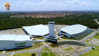 Apresentação do local do XVII Congresso Nacional da Pastoral Familiar