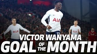 GOAL OF THE MONTH | VICTOR WANYAMA v LIVERPOOL