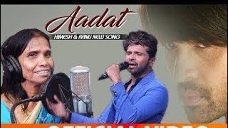 #Aadat #chiragprajapati #HappyHardyAndHeer Aadat Song Whatsapp Status | Ranu Mondal & Himesh Reshami