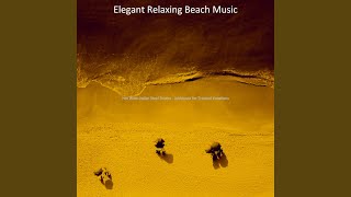 Astounding Music for Seaside Resorts